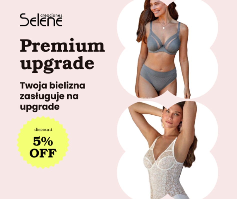 PROMOCJA NA BIELIZNĘ MARKI SELENE